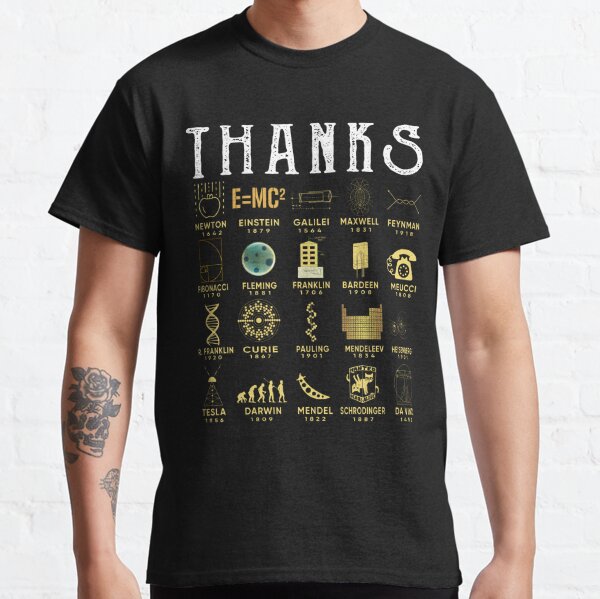 Thanks Scientists Classic T-Shirt RB0901 product Offical galaxy Merch